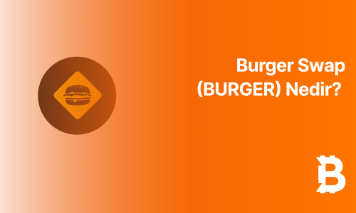Burger Swap (BURGER) Nedir?
